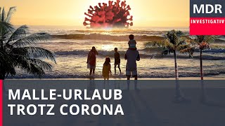 MalleUrlaub trotz Corona  Doku [upl. by Sapers]