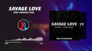 Savage Love Remix Sha3by  Jason Derulo Tony Production مهرجان حب وحشي ريمكس شعبي توني برودكشن [upl. by Shreeves285]