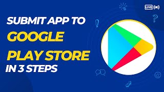 How to submit app to play store in 2023 [upl. by Kcinimod179]