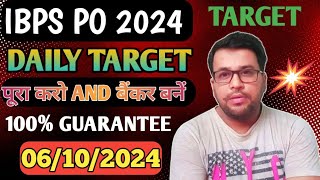 DAILY TARGET FOR IBPS PO 2024  6 OCTOBER 2024  TO DO LIST  SUCCESS IQ  NITISH SIR [upl. by Amaryl]