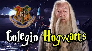 El Colegio Hogwarts de Magia y Hechicería [upl. by Eelirem]