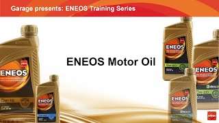 ENEOS Motor Oil  Garage  Video Training Series [upl. by Venuti570]