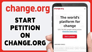 How To Start A Petition On Changeorg 2024  Changeorg Petition Creation Tutorial [upl. by Nolyaj]