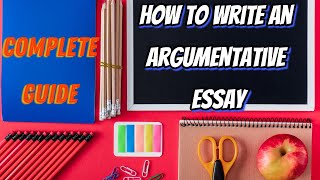 How to Write an Argumentative Essay  Argument Essay Guide  Classical Argument writing college [upl. by Nylyaj537]