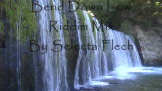 Bend Down Low riddim Mix by Selecta Flechwmv [upl. by Cynera]