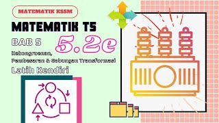 Matematik Tingkatan 5 KSSM Latih Kendiri 52e  ToDo my [upl. by Learsi]