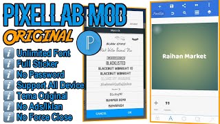 Link Download Pixellab Mod Original No Password  Unlimited Font  Support All Device  Full Sticker [upl. by Joli]