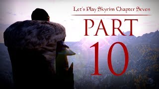 Lets Play Skyrim Chapter Seven  10  Dumb Luck [upl. by Fraase]