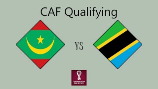 Mauritania vs Tanzania  African Qualifying Round 2 Group C [upl. by Diley]