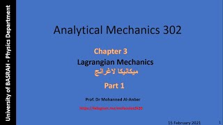 Analytical Mechanics Lagrangian Mechanics Chapter3Part1 [upl. by Enelegna]