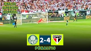 DISPUTA DE PÊNALTIS HISTÓRICA Palmeiras 2 x 4 São Paulo  Final da Supercopa Do Brasil 04022024 [upl. by Sudnak191]