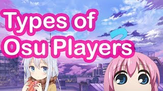 Types of osu Players [upl. by Anawat941]