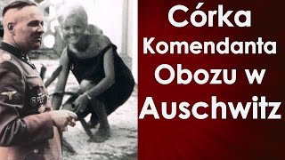 IngeBrigitt Höss  córka komendanta z Auschwitz Dzieci zbrodniarzy cz 8 [upl. by Otilopih]