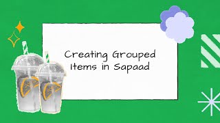 Creating Grouped Items in Sapaad  MM003  Sapaad Academy [upl. by Tessy]