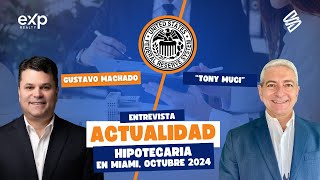 Actualización Tasas Hipotecarias Impacto de la Decisión de la FED del 18 de Septiembre de 2024” [upl. by Mukul]