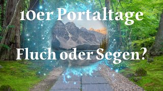 10er Portaltage Wenn sich Heilung nicht als solche anfühlt [upl. by Nnair]