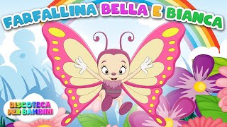 Farfallina Bella e Bianca  Le più belle Canzoni per Bambini in 3D [upl. by Docilla]