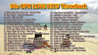 90s OPM Love Hits Throwback [upl. by Christiano711]