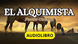 EL ALQUIMISTA  Paulo Coelho AUDIOLIBRO [upl. by Esmond597]