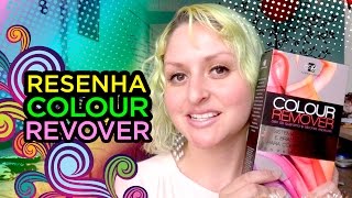 VIDEO COMO REMOVER TINTURA DO CABELO • COLOUR REMOVER • RESENHA [upl. by Templas]