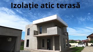 Izolatie atic terasa [upl. by Assilram]