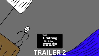 Crafting and Building Movie  Trailer 2  Coming next year [upl. by Annayat]