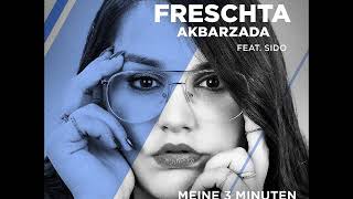 Freschta Akbarzada feat Sido  Meine 3 Minuten [upl. by Adnoel607]