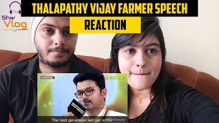 Reaction on Thalapathy Vijays touching speech on farmers  Shw Vlog [upl. by Naegem32]