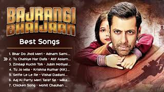 Bajrangi Bhaijaan ❤️ Movie All Best Songs  Salman Khan amp Kareena Kapoor  Romantic Love Gaane [upl. by Boehmer160]