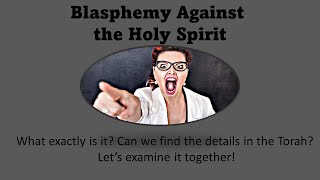 Blaspheme of the Holy Spirit [upl. by Airdnua]