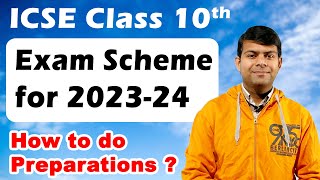 ICSE Class 10th 2024 Exam Scheme  How to Study for Board Exams [upl. by Aihsak296]