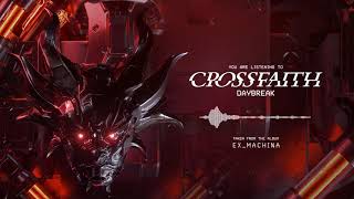 Crossfaith  Daybreak [upl. by Aremat]