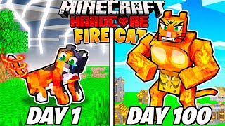 I Survived 100 Days as a FIRE CAT in HARDCORE Minecraft [upl. by Cates319]