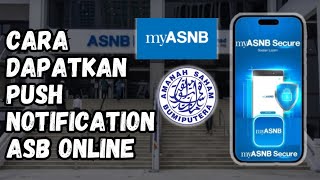 Cara dapatkan push notification ASB Online [upl. by Esinwahs892]