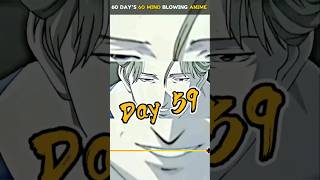 60 Days 60 Mind Blowing Anime ll Day 59 60daychallenge anime animehindi [upl. by Kendrah]