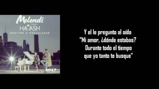 Melendi  Destino o Casualidad ft HaAsh Letra [upl. by Lole831]