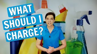 How to Charge for Cleaning Jobs As You Start Your Cleaning Business [upl. by Ydorb370]