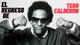 El Regreso de Tego Calderon tegocalderon [upl. by Shawna]