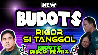 NEW BUDOTS REMIX  Rigor Si Tanggol  Budots Dance Viral 2024 [upl. by Soneson]