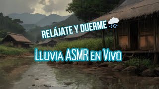 Lluvia ASMR en Vivo Sonidos Relajantes para Dormir y Meditar [upl. by Ydoow]