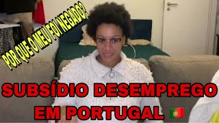 COMO SOLICITAR O SUBSÍDIO DESEMPREGO EM PORTUGAL 🇵🇹 [upl. by Oterol265]