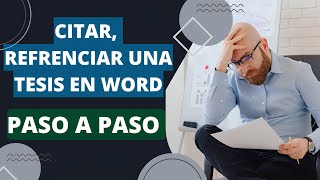 Como Citar Y Referenciar Una Tesis En Word apa sexta edicion 2024 [upl. by Ysor]