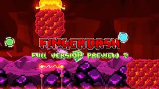 Fingerdash Full Version  Preview 2 [upl. by Idur]