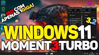 ⭐WINDOWS 11 Moment3 TURBO V32⭐com otimização em segundo plano [upl. by Vtarj34]