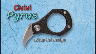 Civivi Pyrus by Ostap Hel  Novelty EDC Cutter or Defensive Tool [upl. by Bobbie573]