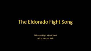 Eldorado Fight Song [upl. by Lesde]