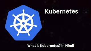 Kubernetes For Beginners In Hindi  devsafia [upl. by Retsevlys488]