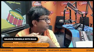 Gaaner Feriwala with RJ Raja [upl. by Richers]