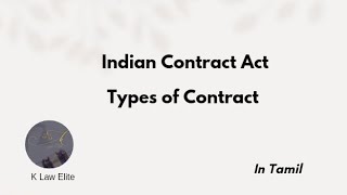 Types of contract  Indian Contract Act In Tamil [upl. by Mairem611]