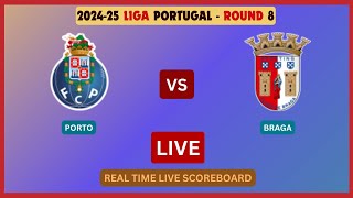 Porto Vs Braga LIVE Score UPDATE Today 202425 Liga Portugal Round 8 Soccer Football Oct 06 2024 [upl. by Weide]